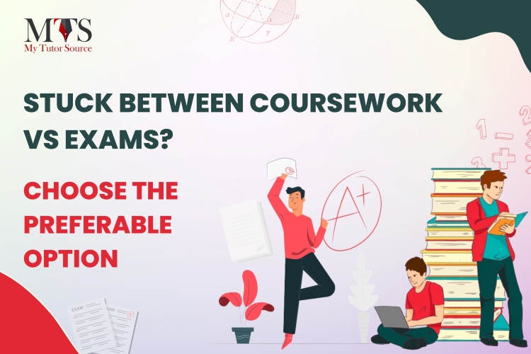 Coursework vs Exams